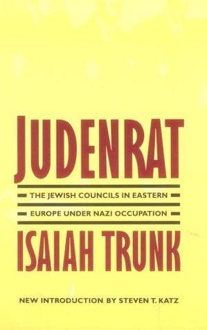 Cover of Judenrat by Isaiah Trunk