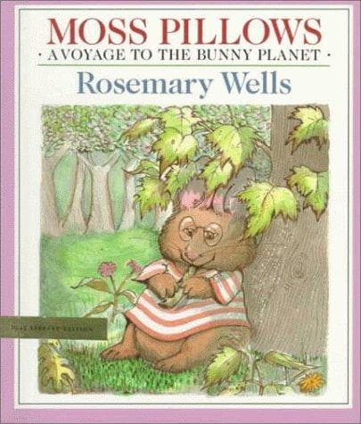 Cover of Moss Pillows by Rosemary Wells