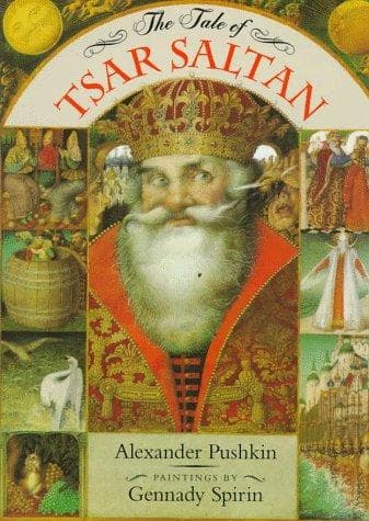 Cover of The tale of Tsar Saltan by Александр Сергеевич Пушкин