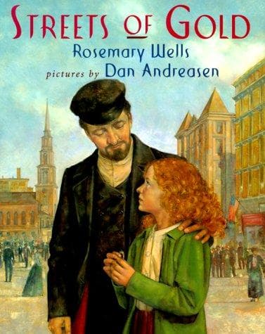 Cover of Streets of gold by Rosemary Wells