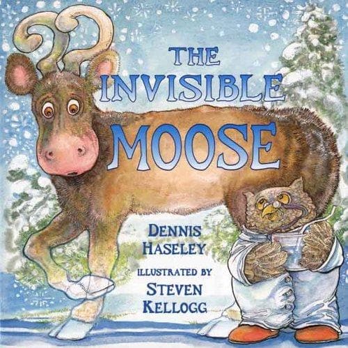 Cover of The invisible moose by Dennis Haseley