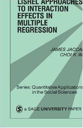 Cover of LISREL approaches to interaction effects in multiple regression by James Jaccard