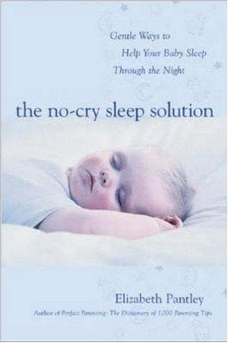 Cover of The no-cry sleep solution by Elizabeth Pantley