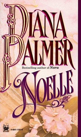 Cover of Noelle by Diana Palmer