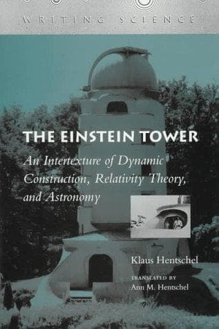 Cover of The Einstein Tower by Klaus Hentschel