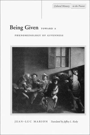 Cover of Being Given by Jean-Luc Marion