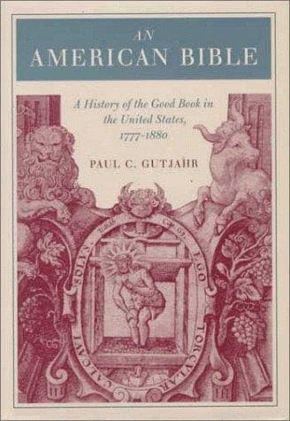 Cover of An American Bible by Paul C. Gutjahr