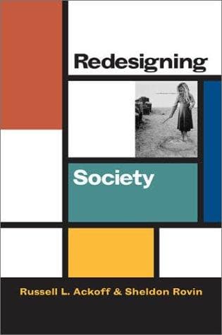 Cover of Redesigning society by Russell Lincoln Ackoff