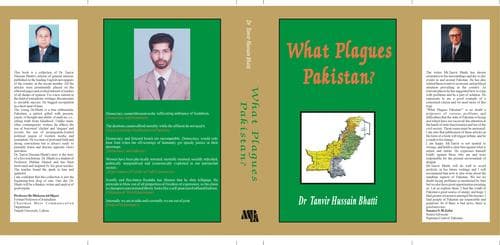 Cover of What plagues Pakistan? by Tanvir Hussain Bhatti