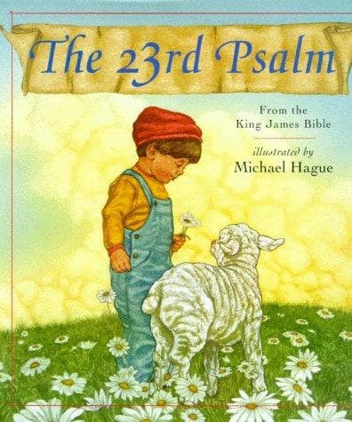 Cover of The 23rd Psalm by Michael Hague