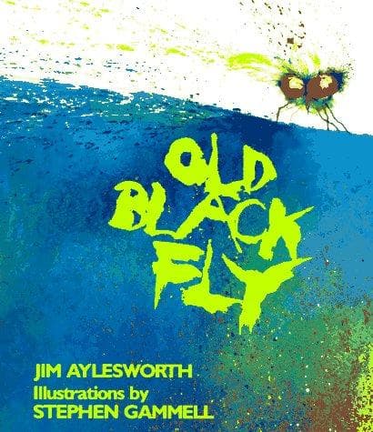 Cover of Old Black Fly by Jim Aylesworth