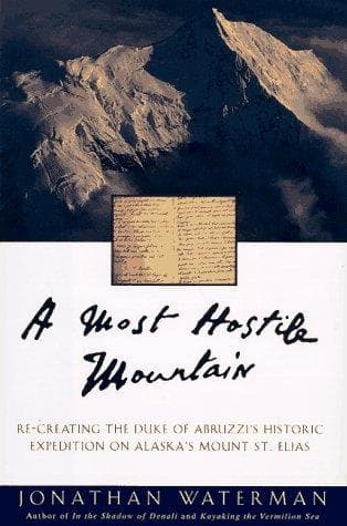 Cover of A most hostile mountain by Jonathan Waterman