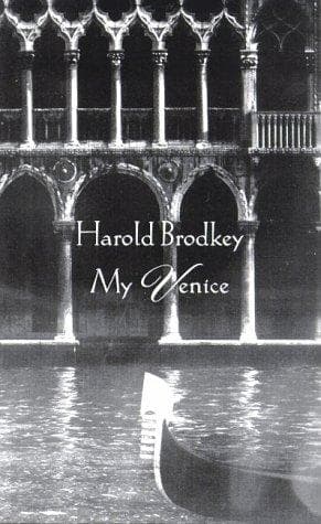 Cover of My Venice by Harold Brodkey