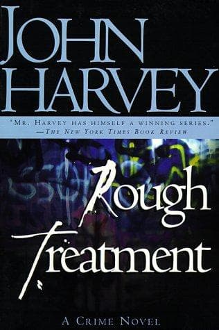 Cover of Rough Treatment by John Harvey