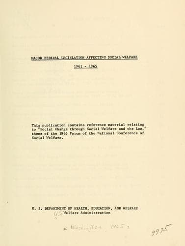 Cover of Major Federal legislation affecting social welfare, 1961-1965 by United States. Welfare Administration