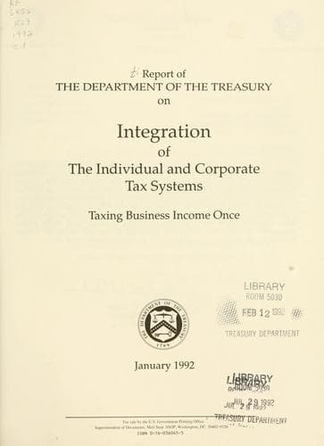 Cover of Report of the Department of the Treasury on integration of the individual and corporate tax systems by United States. Dept. of the Treasury