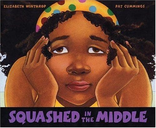 Cover of Squashed in the middle by Elizabeth Winthrop