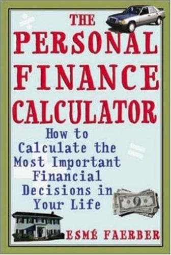 Cover of The Personal Finance Calculator by Esme E. Faerber