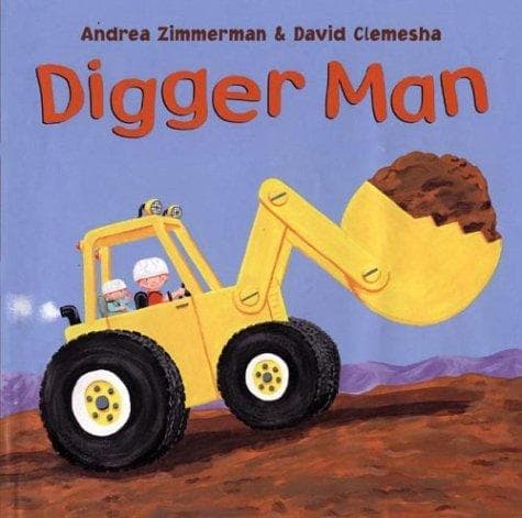Cover of Digger man by Andrea Griffing Zimmerman