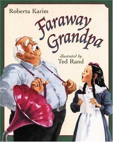 Cover of Faraway Grandpa by Roberta Karim