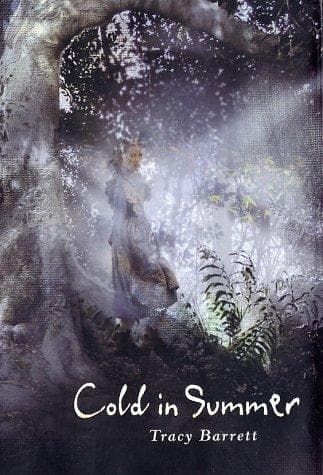 Cover of Cold in summer by Tracy Barrett
