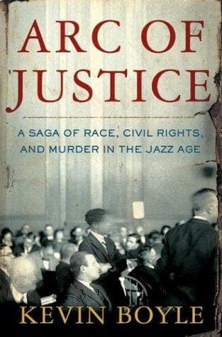 Cover of Arc of justice by Boyle, Kevin