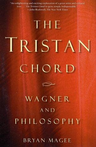 Cover of The Tristan chord by Bryan Magee