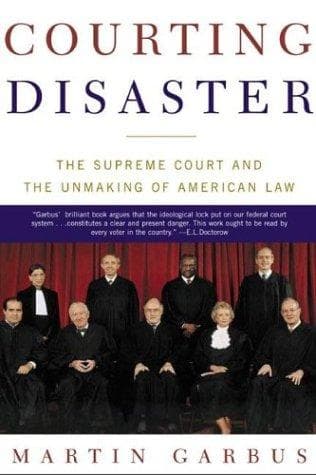 Cover of Courting Disaster by Martin Garbus