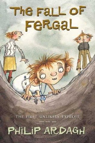 Cover of The fall of Fergal, or, Not so dingly in the Dell by Philip Ardagh