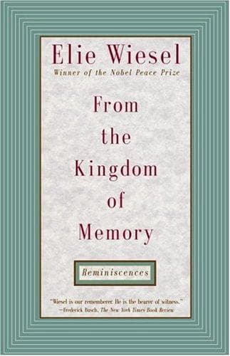 Cover of From the kingdom of memory by Elie Wiesel