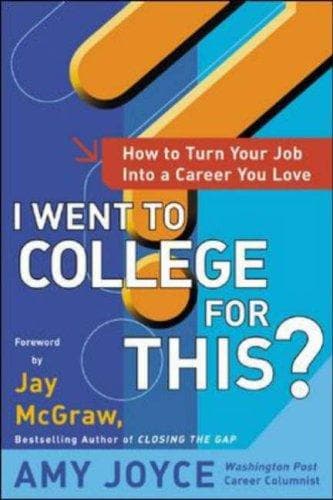 Cover of I Went to College for This? by Amy Joyce