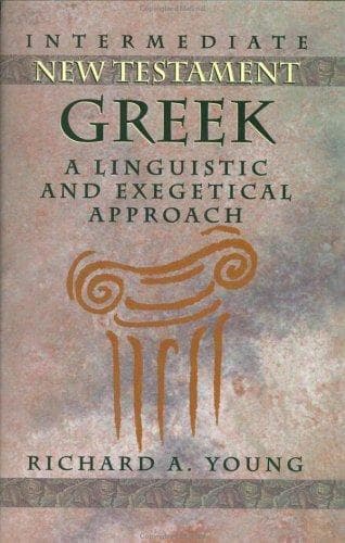 Cover of Intermediate New Testament Greek by Young, Richard A
