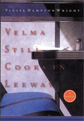 Cover of Velma still cooks in Leeway by Vinita Hampton Wright