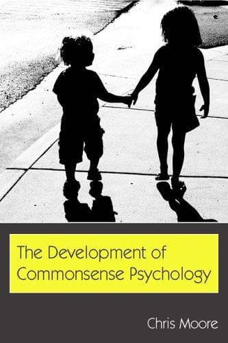 Cover of The Development of Commonsense Psychology (Developing Mind) (Developing Mind) by Moore, Chris