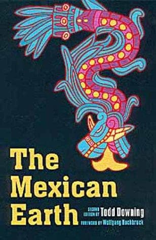 Cover of The Mexican earth by Todd Downing