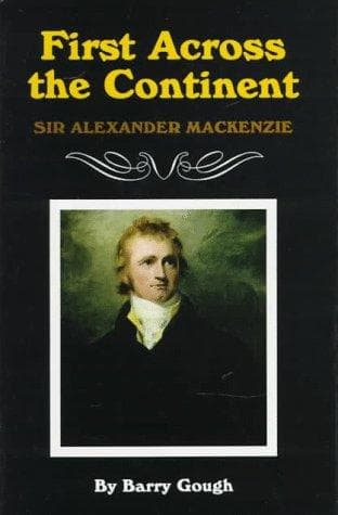 Cover of First across the continent by Barry M. Gough