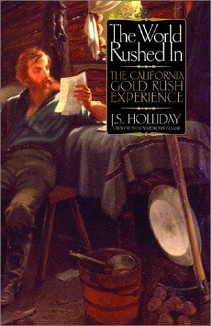 Cover of The world rushed in by J. S. Holliday