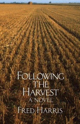 Cover of Following the Harvest by Fred R. Harris