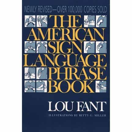Cover of The American sign language phrase book by Louie J. Fant