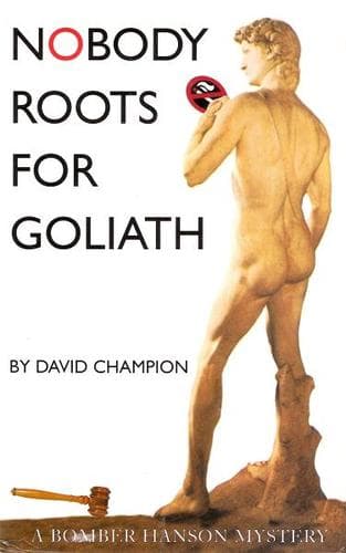 Cover of Nobody Roots for Goliath by David Champion