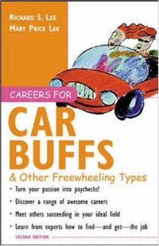 Cover of Careers for car buffs & other freewheeling types by Lee, Richard S