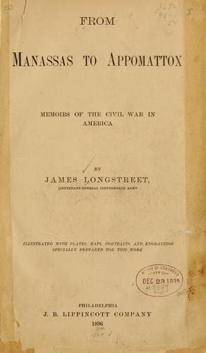 Cover of From Manassas to Appomattox by James Longstreet