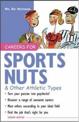 Cover of Careers for sports nuts & other athletic types by William Ray Heitzmann