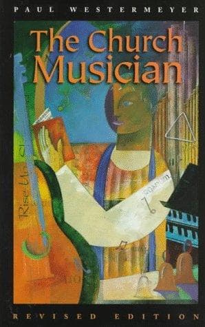 Cover of The church musician by Paul Westermeyer