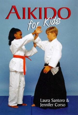 Cover of Aikido for kids by Santoro, Laura