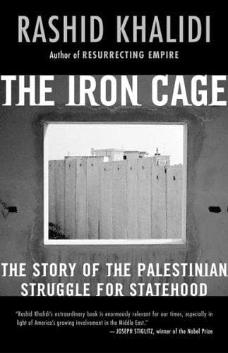 Cover of The Iron Cage by Rashid Khalidi