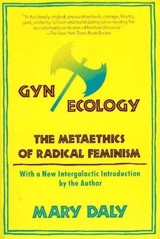 Cover of Gyn/ecology by Mary Daly