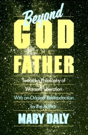 Cover of Beyond God the Father by Mary Daly