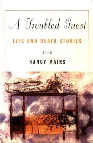 Cover of A troubled guest by Nancy Mairs