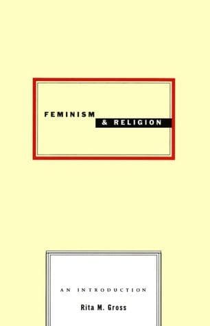 Cover of Feminism and religion by Rita M. Gross